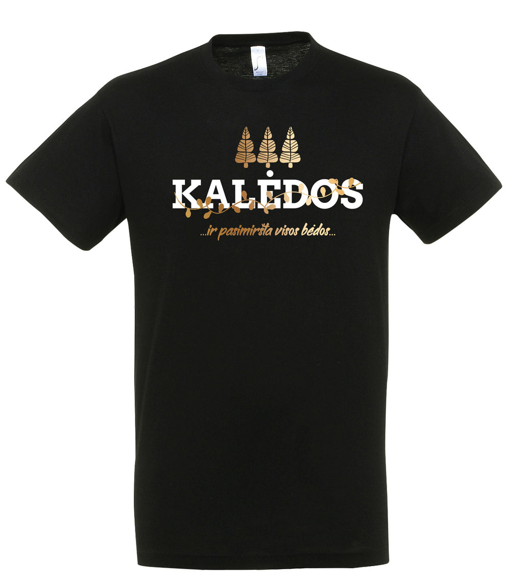 Marškinėliai "Kalėdos ir pasimiršta visos bėdos"