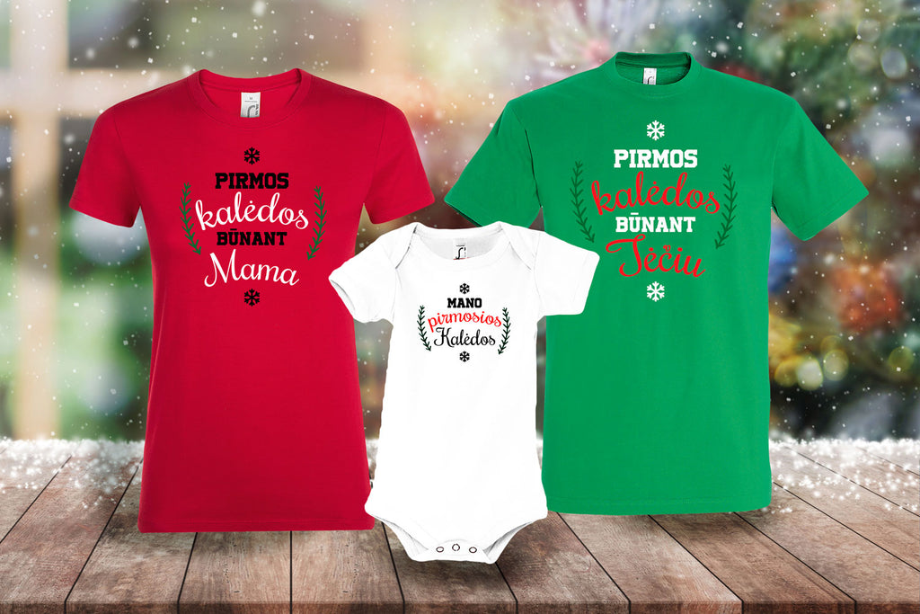 Marškinėliai "Mano pirmos Kalėdos būnant..."
